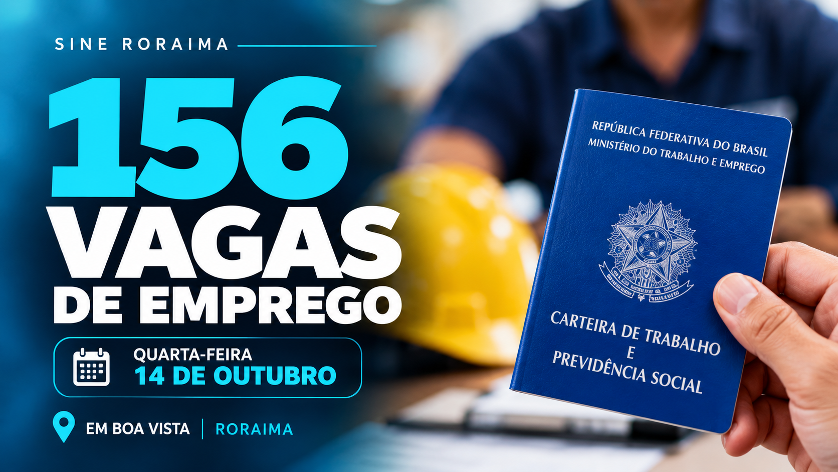 Sine Roraima anuncia 156 vagas de emprego para esta quarta-feira (14); confira as oportunidades