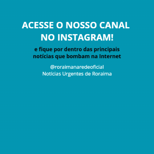 INSTAGRAM RORAIMA NA REDE